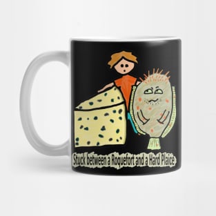 Funny Roquefort Cheese Pun Mug